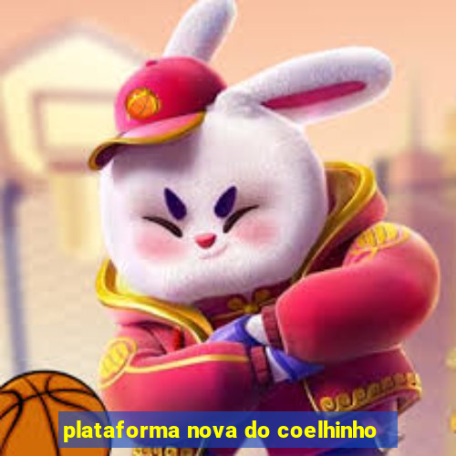 plataforma nova do coelhinho